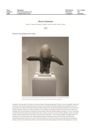 Pays : Belgique Périodicité : En continu
Support : Brunoclaessens.com Diffusion : NC
Date : 8 septembre 2014 Catégorie : Internet
 