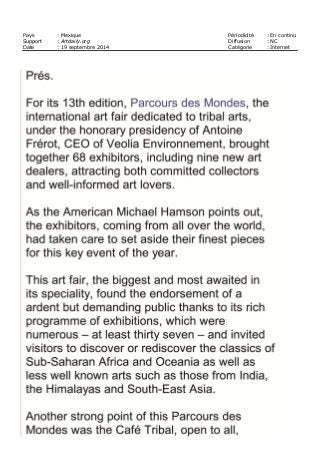 Pays : Mexique Périodicité : En continu
Support : Artdaily.org Diffusion : NC
Date : 19 septembre 2014 Catégorie : Internet
 