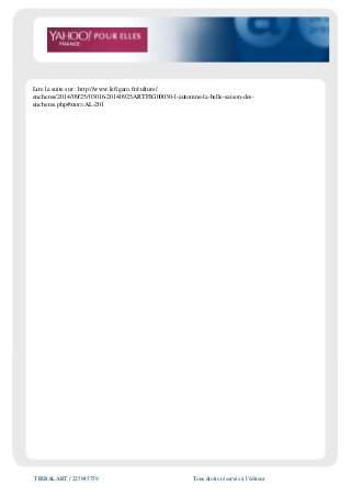 TRIBALART / 225945759 Tous droits réservés à l'éditeur
Lire la suite sur : http://www.lefigaro.fr/culture/
encheres/2014/09/25/03016-20140925ARTFIG00030-l-automne-la-belle-saison-des-
encheres.php#xtor=AL-201
 