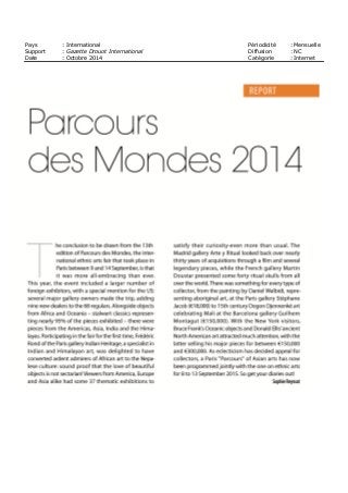 Pays : International Périodicité : Mensuelle
Support : Gazette Drouot International Diffusion : NC
Date : Octobre 2014 Catégorie : Internet
 