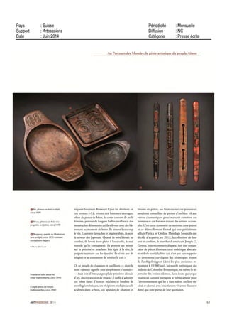 33 RUE GALILEE
75116 PARIS - 01 44 20 08 90
SEPT 14
Mensuel
Surface approx. (cm²) : 1070
N° de page : 56-57
Page 2/2
TRIBALART
6396821400506/GNK/OTO/2
Tous droits réservés à l'éditeur
DES PARCOURS ET DES
RENDEZ-VOUS DANS TOUT PARIS
NicoleIran Ba
Vang Sans titre
Collection Icones
1997 2006
A volr chez
Barbara Bui
Parcours Saint-
Germain-des-Prés
U;
I ne promenade culturelle hyper
b anchee et un shopping ae
luxe R en n est impossible BJ
quartier Saint Germain des Pr°s qui
pour la treizieme edition de son par
cours dévoile des œuvres en pap cr
Sur la célèbre place face a I eglise
Laure Devenelle presente un Arbre ti
vœux o comb en poétique Dans les
cafes le Flore a choisi les décapants
Angla s du groupe Le Gun dont les dps
sms en noir et blanc vont invest r tout
I espace Quant a I art ste Kate Daudy
elle proiette ses délicates œuvres sur
toute la hauteur des Deux Magots Les
plus belles bout ques louent le jeu
Sonia By avec Elvire Bonoue le la
Perla avec Cathryn Boch prix Draw ng
Now 2014 Maison Martin Marg ela
avec la subt lite dAlexandra Loewe et
Jerome Dreyfuss avec Caroline
Rennequm Une man'estation ncon
tournable qui dure d x jours en octobre
du 21 au 31 ai morne moment que la Fiac (ou 22 au 26 octobre) dont elle est parienti re Une
superbe n i at ve que I on do t a Anne Pierre d Albis Ganem et a la maine du 6e
arrondissement
ll Parcours Saint-Germam-des-Pres, du 21 au 31 octobre
www parcoursamtgermain com
Parcours des mondes sur
les traces des arts premiers
E
n plein cœui de Sa rit Germain des Pres le
Parcours des mondes entra ne le v s teur au
milieu des arts premiers ' Considère par les
collect onneurs mte national x comme evenement
le plus important de sa spec alite avec près de
soixante huit exposants Parcours des mondes pour
sa treizeme edition accueille aussi bien lart
dAfrique d Oceanie des Amériques
ll Parcours des mondes,
Saint Germam-des-Pres, du 9 au 14 septembre
www parcours paris eu
Une tete réduite Tsantsa Jivaros Shuars/Achuars,
Perou, Equateur Fm XIXe
début XXe
siecle
"Forme et IBniiere
Nans Agre Jakotasson' jl
à la galerie Carole Decombe U
Septembre des vernissages
Dans le célèbre carre rive gauche
le 11 septembre de 17ha 21 h
les ant quaires lancent
le Septembre des vernissages qui leve
le rideau sur les plus belles
acquisitions d une trentaine de
galeries du 7e
arrondissement Avec
au programme tout au long du mois
des exposit ons grandioses et
éclectiques tout aussi b en consacrées
aux reliques arrhpologiq IPS
marpdonipnnps a la galerie S smann
(7 rue de BpHune) qu a la peinture
française présentée par la galerie
Delvaillu|1c
] ruedeBeaunel
jusqu a I exposition ded ee au peinlre
Jean Deswanea la galère
Antoine Laurent n|23 quai Voltaire)
I Septembre des vernissages
Sa nt Germain des Pres
Les Puces du Design
Le village de Bercy arcueil^ depi is
1999 Les Puces du Des gil premier
marche européen à ciel ouvert dâd e
au mobilier des annees d apresguerre
avec ev déminent Barnes
Panton Saarinen ou Mategot et
même des pieces de couture vintage
Pour fêter ses quinze ans
et sa 31e edition Fabien Bonillo son
fondateur autour de la centaine
d exposants internationaux a donne
carte blanche au designer Christian
Ghion Janus 2014 du Pair moine et de
I innovation Ce dernier exposera
une vingtaine de vases prototypes que
les amateurs po irront arquer r!
I Les Puces du Design
du 16 au 19 octobre Place des vins
de France Bercy Vil age 12(
www pucesdudesign com
Christian
Ghion
Vases
 