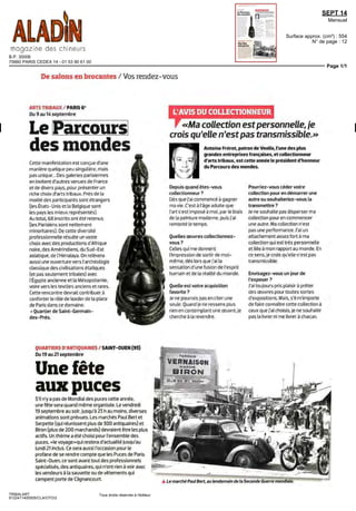 Retombées presse 2014
Supports Dates Diffusion
CITATIONS A L’ANNEE (SUITE)
MENSUELS
Notre 6ème
Décembre 2013 NC
Paris Capitale Février 2014 NC
L’Estampille l’Objet d’Art Mars 2014 NC
Aladin Avril 2014 NC
Connaissance des Arts Avril 2014 40 055
L’Œil Avril 2014 NC
Beaux Arts Magazine Juin 2014 57 686
Connaissance des Arts Juin 2014 42 730
L’Œil Juin 2014 NC
L’Estampille – l’Objet d’Art Septembre 2014 NC
L’Œil Novembre 2014 NC
BIMENSUELS
Le Journal des Arts 29 nov/12 déc 2013 NC
Le Journal des Arts 17/30 janvier 2014 NC
Le Journal des Arts 28 mars/10 avril 2014 NC
Le Journal des Arts 11/24 avril 2014 NC
Le Journal des Arts 23 mai/5 juin 2014 NC
HEBDOMADAIRES
AMA newsletter 16 janvier 2014 NC
AMA newsletter 27 mars 2014 NC
La Gazette Drouot 28 mars 2014 29 335
Valeurs Actuelles 3/9 avril 2014 84 864
La Gazette Drouot 31 octobre 2014 29 335
QUOTIDIENS
Le Quotidien de l’Art 20 mars 2014 NC
Le Quotidien de l’Art 3 avril 2014 NC
Le Quotidien de l’Art 7 avril 2014 NC
Le Quotidien de l’Art 10 juin 2014 NC
INTERNET
Artmediaagency.com 14 janvier 2014 NC
Gazette Drouot International Janvier 2014 NC
Arts-spectacles.com 28 mars 2014 NC
 