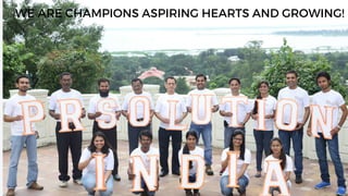 WE ARE CHAMPIONS ASPIRING HEARTS AND GROWING!
 