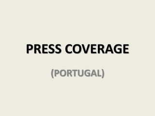 PRESS COVERAGE (PORTUGAL) 