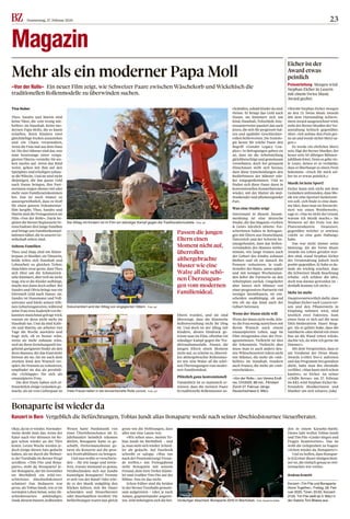 23Donnerstag, 27. Februar 2020
Magazin
Okay, da ist erwieder. Normaler-
weise denkt man das, wenn der
Kater nach vier Minuten im Re-
gen schon wieder an der Türe
kratzt. Letzte Woche werden je-
doch einige diesen Satz gedacht
haben, als sie durch die Websei-
te derTurnhalle im Berner Progr
scrollten: «Tim Fite und Bona-
parte», steht da. Bonaparte? Je-
ner Bonaparte, der îm November
im Bierhübeli ein wild-ver-
schwitztes Abschiedskonzert
schmiss? Das Bedauern war
gross, als Tobias Jundt,wie er im
normalen Leben heisst,seineAb-
schiedstournee ankündigte:
Dank diesem bunten, krähenden
Wesen hatte Punkmusik von
einer Überlebenschance im 21.
Jahrhundert heimlich träumen
dürfen. Bonaparte hatte es ge-
schafft, Performancekunst ge-
tarnt als Konzerte auf die gros-
sen Festivalbühnen zu bringen.
Und nun wollte erverschwin-
den – für wie lange und inwie-
fern, wusste niemand so genau.
Verabschiedete sich nur Jundts
Kunstfigur Bonaparte? Trennte
er sich von der Band? Oder wür-
de er der Musik endgültig den
Rücken kehren, sich die Haare
schneiden und Steuerberater
oder Buschauffeur werden? Die
Befürchtungen waren fast gleich
gross wie die Hoffnungen, dass
alles nur eine Laune war.
«Wir sehen uns», meinte To-
bias Jundt im Bierhübeli – und
ja, man sieht sich wieder. Schnel-
ler als gedacht. Auf Facebook
schreibt er salopp: «Was tun
nach der Pensionierung? Freun-
de treffen.» Am Freitagabend
steht Bonaparte mit seinem
Freund, dem NewYorker Künst-
ler und Grafiker Tim Fite auf der
Bühne. Neu ist das nicht.
Schon früher sind die beiden
in der BernerTurnhalle gemein-
sam aufgetreten – oder, je nach
Anlass, gegeneinander angetre-
ten. 2016 bekriegten sich die bei-
den in einem Karaoke-Battle.
Dieses Jahr wollen Tobias Jundt
und Tim Fite «Lieder singen und
Fragen beantworten». Das ist
wohl die Gelegenheit zu fragen:
«Schon wieder da, Bonaparte?»
Und zu hoffen, dass Bonapar-
te (42) einer dieser rüstigen Rent-
ner ist, die einfach genau so wei-
termachen wie vorher.
Andrea Knecht
Konzert «Tim Fite und Bonaparte:
Alone Together», Freitag, 28. Feb-
ruar 2020; Türen: 20:00, Konzert:
21:00. Tim Fite stellt ab 3. März in
der Galerie Tom Blaess aus.
Bonaparte ist wieder da
Konzert in Bern  Vergeblich die Befürchtungen, Tobias Jundt alias Bonaparte werde nach seiner Abschiedstournee Steuerberater.
Vorläufiger Abschied: Bonaparte 2019 im Bierhübeli.  Foto: Susanne Keller
Tina Huber
Theo, Sandro und Martin sind
keine Väter, die «ein wenig mit-
helfen» im Haushalt. Keine mo-
dernen Papa Molls, die es kaum
schaffen, ihren Kindern zwei
gleichfarbige Socken anzuziehen
und ein Chaos veranstalten,
wenn die Frau mal aus dem Haus
ist. Die drei Männer sind das,was
man heutzutage unter «enga-
gierten Vätern» versteht: Sie ste-
hen nachts auf, wenn das Kind
weint, gehen mit ihm auf den
Spielplatz und erledigen zuhau-
se die Wäsche. Und sie sind nicht
diejenigen, die das ganze Geld
nach Hause bringen, ihre Part-
nerinnen tragen ebenso viel oder
mehr zum Familieneinkommen
bei. Das ist noch immer so
aussergewöhnlich, dass es Stoff
für einen ganzen Dokumentar-
film hergibt. Theo, Sandro und
Martin sind die Protagonisten im
Film «Von der Rolle». Darin be-
gleitet die Berner RegisseurinVe-
rena Endtner drei junge Familien
und bringt uns Familienkonstel-
lationen näher,die in unsererGe-
sellschaft selten sind.
Seltene Familien
Theo und Maja sind ein Künst-
lerpaar, er Musiker, sie Tänzerin,
beide teilen sich Haushalt und
Lohnarbeit zu gleichen Teilen;
Maja hätte zwar gerne, dass Theo
sich öfter um die Schmutzwä-
sche kümmert,aberweil sie nicht
mag,wie er die Kleider aufhängt,
macht sies dann doch selber. Bei
Sandro und Olivia bringt nur ein
Elternteil Geld nach Hause: sie.
Sandro ist Hausmann und Voll-
zeitvater und bäckt seinen Söh-
nen Geburtstagstorten,während
seine Frau trotz Kaderjobvon Be-
kannten manchmal gefragt wird,
warum sie denn nicht mehr im
Haushalt tue. Und da sind Kath-
rin und Martin; sie arbeitet vier
Tage die Woche auswärts und
fragt sich, ob es besser wäre,
wenn sie mehr zuhause wäre,
weil sie ihren Erziehungsstil ins-
geheim geeigneter findet als den
ihres Mannes, der das Kind mehr
betreut als sie. Als sie nach dem
zweiten Kind den Wunsch ver-
spürt, ihr Pensum zu reduzieren,
empfindet sie das als persönli-
che «Schlappe» für sich als
emanzipierte Frau.
Die drei Paare haben sich of-
fensichtlich einige Gedanken ge-
macht, als sie vom Liebespaar zu
Eltern wurden, und sie sind
überzeugt, dass die klassische
Rollenverteilung nicht ihr Ding
ist. Und doch ist der Alltag mit
Kindern, diesen Eindruck ge-
winnt man im Film, offenbar ein
ständiger Kampf gegen die Tra-
ditionalismusfalle. Passen die
jungen Eltern einen Moment
nicht auf, so scheint es, überrol-
len althergebrachte Rollenmus-
ter wie eine Walze all die schö-
nen Überzeugungenvom moder-
nen Familienideal.
Plötzlich ganz konventionell
Tatsächlich ist es statistisch er-
wiesen, dass die meisten Paare
in traditionelle Rollenmuster zu-
rückfallen,sobald Kinder da sind.
Heisst: Er bringt das Geld nach
Hause, sie kümmert sich um
Kind, Haushalt,Teilzeitjob. Inte-
ressanterweise passiert das auch
jenen, die sich für progressiv hal-
ten und egalitäre Geschlechter-
rollen befürworten. Die Soziolo-
gie kennt für solche Paare den
Begriff «Gender Legacy Cou-
ples»: In Befragungen geben sie
an, dass sie die Arbeitsteilung
gleichberechtigt und gemeinsam
vornehmen, doch bei genauem
Hinschauen stellt sich heraus,
dass diese Entscheidungen den
Bedürfnissen der Männer stär-
ker entgegenkommen. Und so
finden sich diese Paare dann in
konventionellen Konstellationen
wieder, mit der Mutter als mul-
titaskender und allumsorgender
Part.
Was eine Studie zeigt
Interessant in diesem Zusam-
menhang ist eine deutsche­
Studie, die das Magazin «Gehirn
& Geist» kürzlich zitierte: For-
scherinnen haben in Befragun-
gen mit Eltern aus Deutschland,
Österreich und der Schweiz he-
rausgefunden, dass das Rollen-
verständnis des Mannes mitbe-
stimmt, wie lange Frauen nach
der Geburt des Kindes zuhause
bleiben und ob sie danach ihr
Pensum reduzieren. Je tradi­
tioneller der Mann, umso später
und mit weniger Wochenstun-
den kehrt die Partnerin an den
Arbeitsplatz zurück. Umgekehrt
aber lassen sich Männer von
einer progressiven Partnerin viel
weniger beeinflussen, sie ent-
scheiden unabhängig, ob und
wie oft sie das Kind nach der­
Geburt betreuen.
Wenn der Mann nicht will
Wenn der Mann nicht wolle, kön-
ne die Frau wenig ausrichten mit
ihrem Wunsch nach einem
emanzipierten Leben, sagt im
Film sinngemäss eine der Prot-
agonistinnen. Vielleicht ist dies
die Erkenntnis. Vielleicht aber
muss man es auch anders deu-
ten:Wünschenswert wären nicht
nur Männer, die mehr als «mit-
helfen» im Haushalt. Sondern
auch Frauen, die mehr als «mit-
entscheiden».
«Von der Rolle», von Verena Endt-
ner, CH/2020, 88 min., Filmstart
Zürich 27. Februar, übrige
Deutschschweiz 5. März.
Mehr als ein moderner Papa Moll
«Von der Rolle»  Ein neuer Film zeigt, wie Schweizer Paare zwischen Wäschekorb und Wickeltisch die
traditionellen Rollenmodelle zu überwinden suchen.
Der Alltag mit Kindern ist im Film ein ständiger Kampf gegen die Traditionalismusfalle.  Foto: pd
Passen die jungen
Eltern einen
Moment nicht auf,
überrollen
althergebrachte
Muster wie eine
Walze all die schö-
nen Überzeugun-
gen vom modernen
Familienideal.
Obwohl Stephan Eicher morgen
an den 13. Swiss Music Awards
mit dem Outstanding Achieve-
ment Award ausgezeichnet wird,
steht der Berner Musiker derVer-
anstaltung kritisch gegenüber.
Aber: «Ich nehme den Preis ger-
ne an und werde sicher Merci sa-
gen.»
Es werde ein ehrliches Merci
sein, fügt der Berner Musiker, der
heuer sein 40-jähriges Bühnen-
jubiläum feiert.Denn es gebevie-
le Leute, denen er es verdanke,
dass er überhaupt so einen Preis
bekomme. «Doch für mich sel-
ber ist er etwas peinlich.»
Musik ist kein Sport!
Eicher kann sich nicht mit dem
Gedanken anfreunden, dass Mu-
sik wie eine Sportart funktionie-
ren soll. «Ich finde es eine dum-
me Idee, dass man sie hierarchi-
siert wie einen Wettbewerb»,
sagt er. «Das ist nicht der Grund,
warum ich Musik mache.» Im
Weiteren sei der Preis von der
Plattenindustrie finanziert,
gegenüber welcher er sowieso
«nicht so eine gute Haltung»
habe.
Das war nicht immer seine
Meinung: Als die Swiss Music
Awards ins Leben gerufen wor-
den sind, stand Stephan Eicher
der Veranstaltung jedoch noch
positiv gegenüber. Er habe es da-
mals als wichtig erachtet, dass
die Schweizer Musik Beachtung
erhalte. «Ich schätze die Idee,
doch was daraus geworden ist –
deshalb komme ich nicht.»
Mehr ist mehr
Hauptverantwortlich dafür, dass
Stephan Eicher nach Luzern rei-
sen und den Pflasterstein in
Empfang nehmen wird, sind
letztlich zwei Faktoren. Zum
einen freut er sich auf die neue
SMA-Moderatorin Hazel Brug-
ger. Als er gehört habe, dass die
Satirikerin «denAbend wie einen
Bus an die Wand reiten würde,
dachte ich, da wäre ich gerne im
Zimmer».
Mit dem Versprechen, dass er
am Vorabend der Swiss Music
Awards («SMA live») auftreten
und das Programm frei gestalten
dürfe, habe man ihn ebenfalls
verführt. «Man kann mich schon
kaufen», so Eicher. An seiner
«Chilbi Revue» am 27. Februar
im KKL wird Stephan Eicher be-
freundete Musikerinnen und
Musiker um sich scharen. (sda)
Eicher ist der
Award etwas
peinlich
Preisverleihung  Morgen wird
Stephan Eicher in Luzern
mit einem Swiss Music
Award geehrt.
Dokumentiert wird der Alltag von engagierten Vätern.  Foto: pd
Viele Frauen fallen in die konventionelle Rolle zurück.  Foto: pd
 