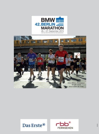 Partner
Ecke Bülow-/Potsdamer
Straße: noch
etwas mehr als 5 km.
 