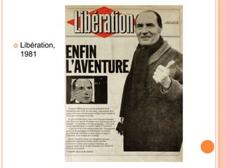 Libération,
1981
 