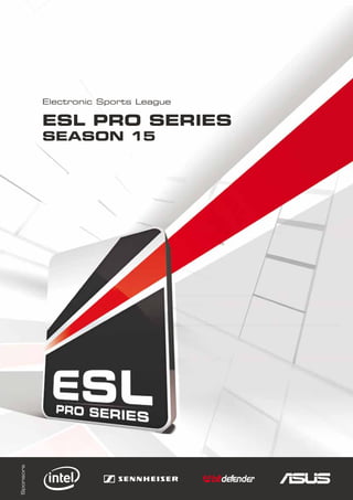 Pressemappe ESL Pro Series Finals Saison 15