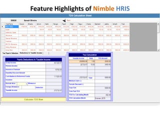 Feature Highlights of Nimble HRIS 
 