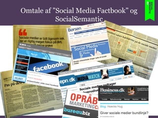 Omtale af ”Social Media Factbook” og SocialSemantic  