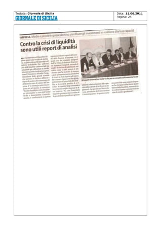 Testata: Giornale di Sicilia

Data: 11.06.2011
Pagina: 24

 
