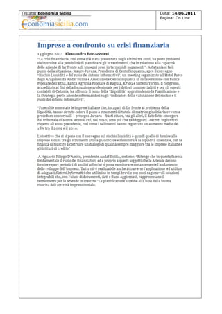 Testata: Economia Sicilia

Data: 14.06.2011
Pagina: On Line

 