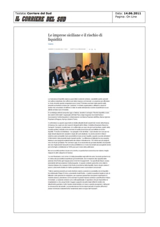 Testata: Corriere del Sud

Data: 14.06.2011
Pagina: On Line

 