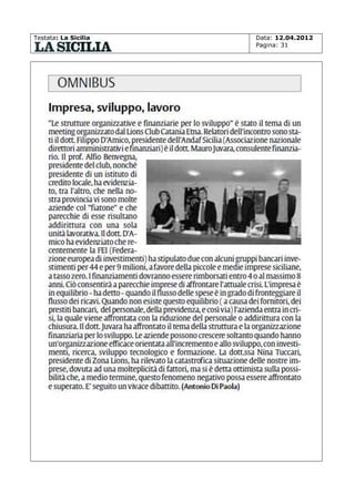 Testata: La Sicilia

Data: 12.04.2012
Pagina: 31

 