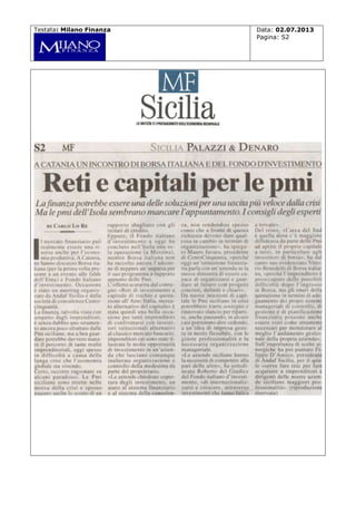 Testata: Milano Finanza

Data: 02.07.2013
Pagina: S2

 