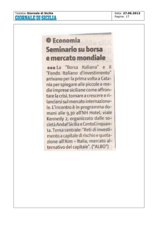 Testata: Giornale di Sicilia

Data: 27.06.2013
Pagina: 17

 