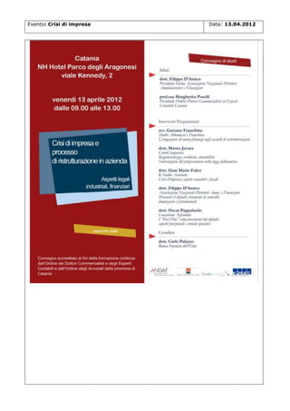 Evento: Crisi di impresa

Data: 13.04.2012

 