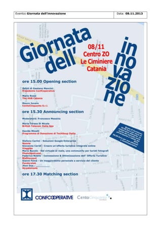 Evento: Giornata dell’innovazione

Data: 08.11.2013

 