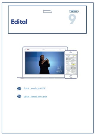 9
voltar ao menu
Edital
Edital | Versão em PDF
Edital | Versão em Libras
 