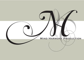 HMind Harmony Production
 
