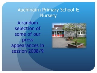 Auchinairn Primary School & Nursery ,[object Object]