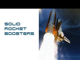 Solid Rocket Boosters 