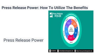 Press Release Power: How To Utilize The Benefits
Press Release Power
 