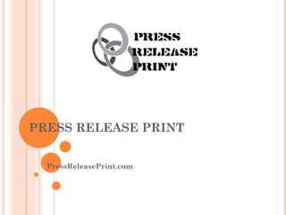 PRESS RELEASE PRINT


  PressReleasePrint.com
 