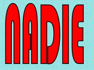 NADIE 