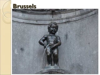 BrusselsBrusselsBrussels
 