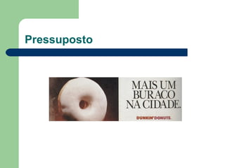 Pressuposto
 