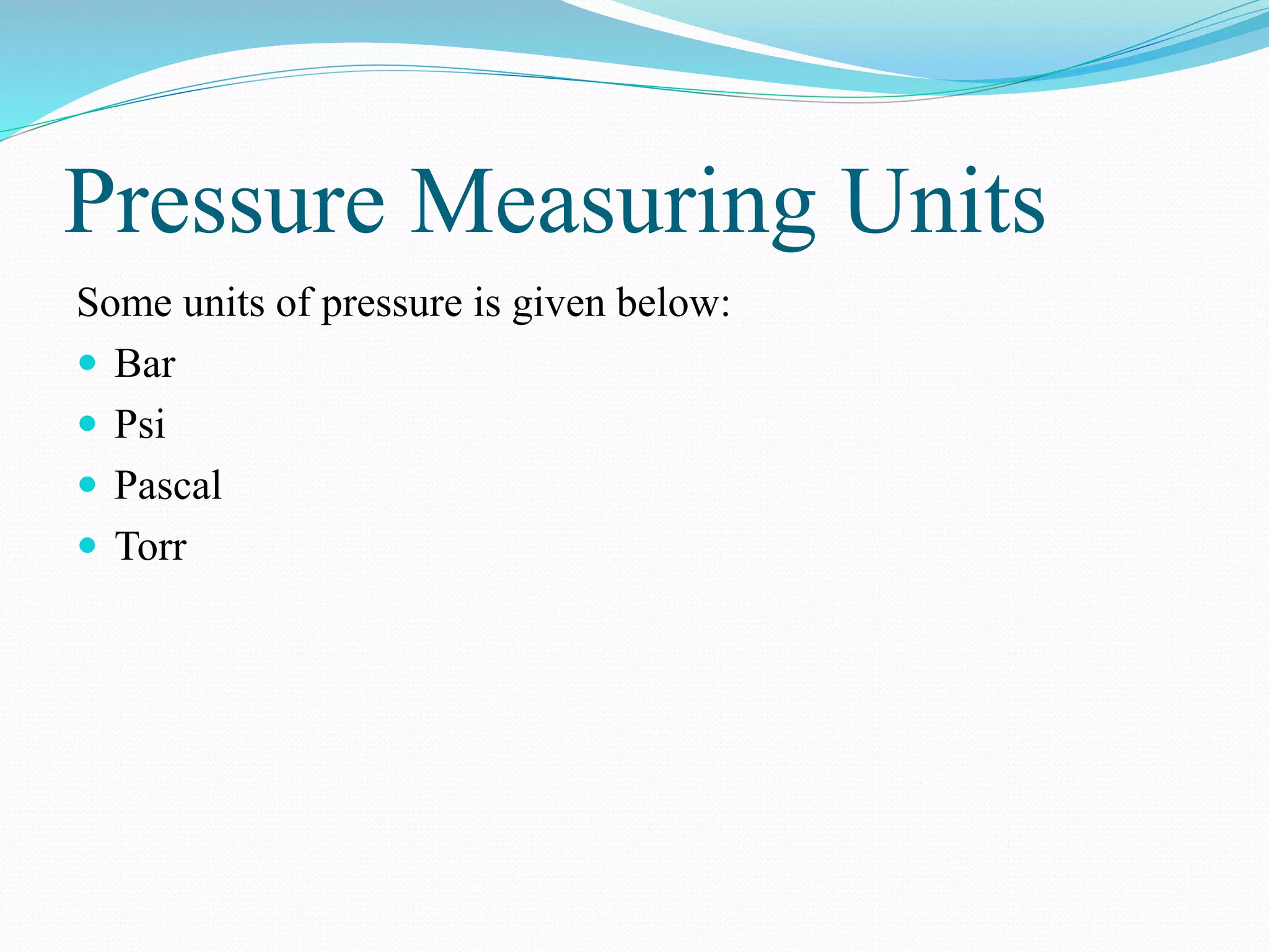 Pressure and level ppt by MMS | PPTX