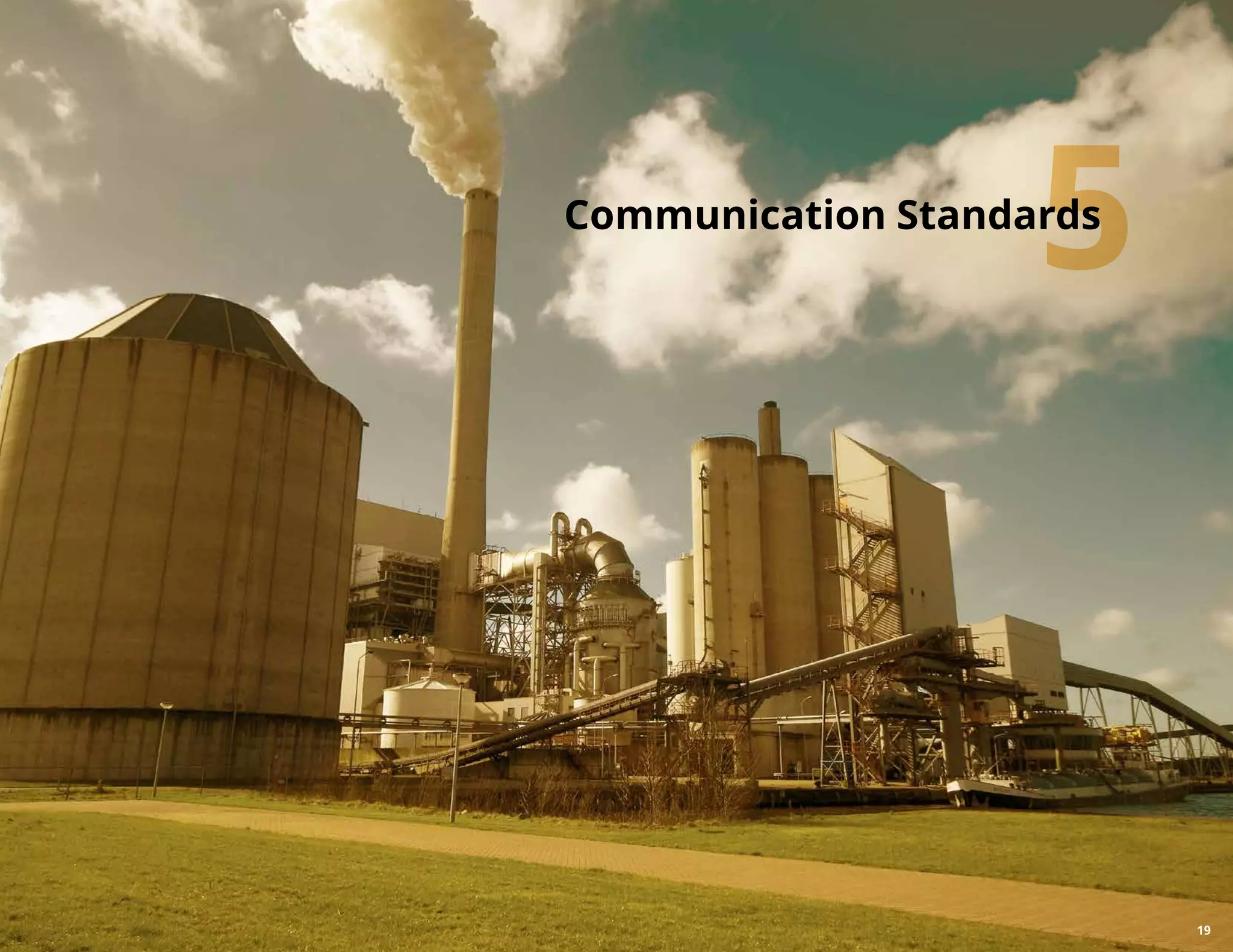 5Communication Standards
19
 