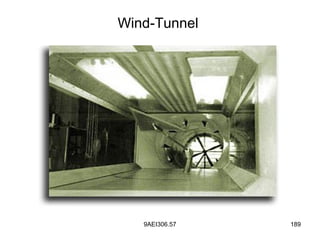 9AEI306.57 189
Wind-Tunnel
 
