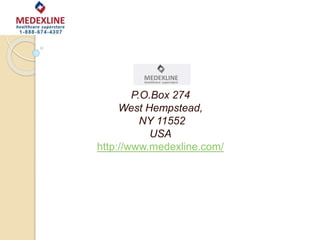 P.O.Box 274
West Hempstead,
NY 11552
USA
http://www.medexline.com/