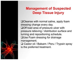 Management of Stage- IIPressure Ulcers Dry Wound Bed Cleanse with normal saline, apply small amount of hydrogel and cover with non adherent dressing, change every day.