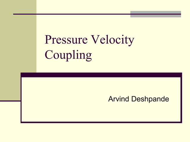 Pressure velocity coupling | PDF | Physics | Science