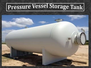 Pressure Vessel Storage Tank Manufacturers India.pptx