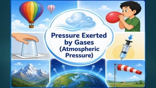 Grade 8 Science | Chapter 6: Pressure, Winds, Storms and Cyclones | Inquiry-Based CBSE PPT | By Ms. Chitra Ujjwal