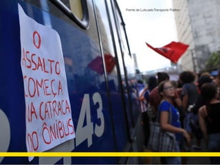 Frente de Luta peloTransporte Público
 