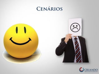 Cenários 
 