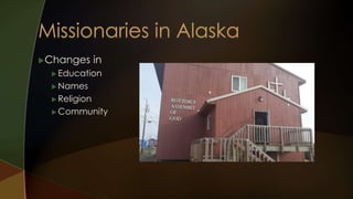 Changes in 
Education 
Names 
 Religion 
Community 
 