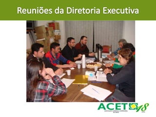 Relatório de Atividades da Diretoria Executiva da ACET - 2012/2014