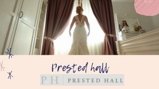 Prested hall


 