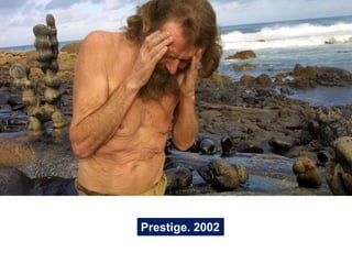 Prestige. 2002
 