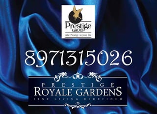 Prestige royal gardens