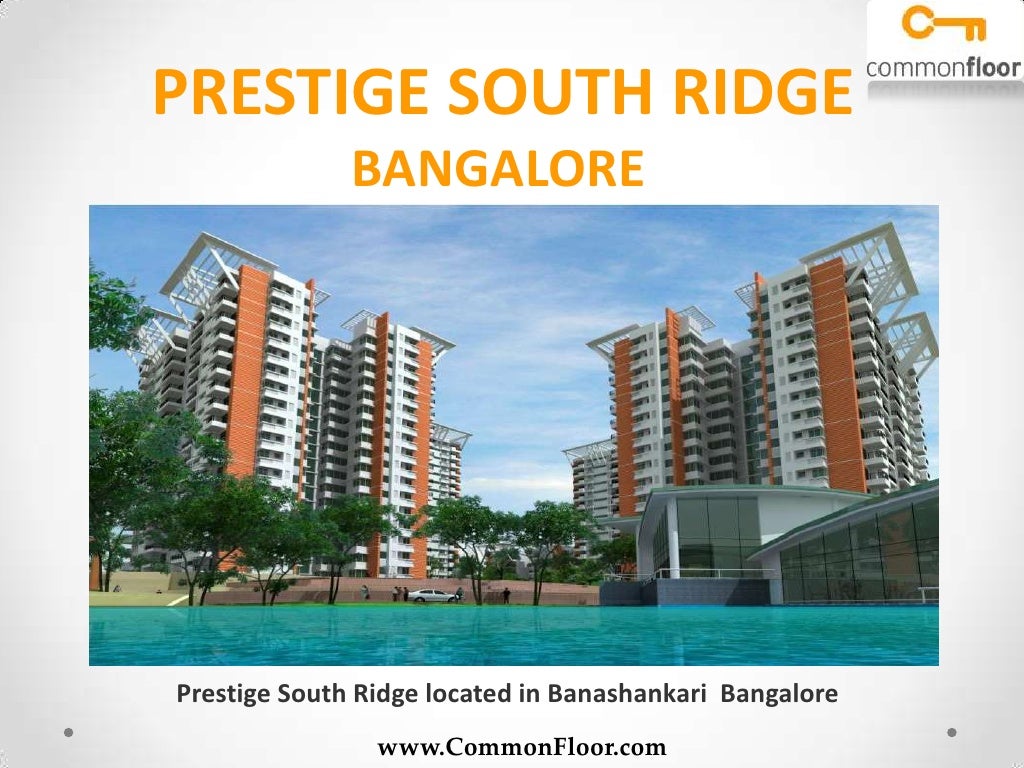 Prestige South Ridge Bangalore