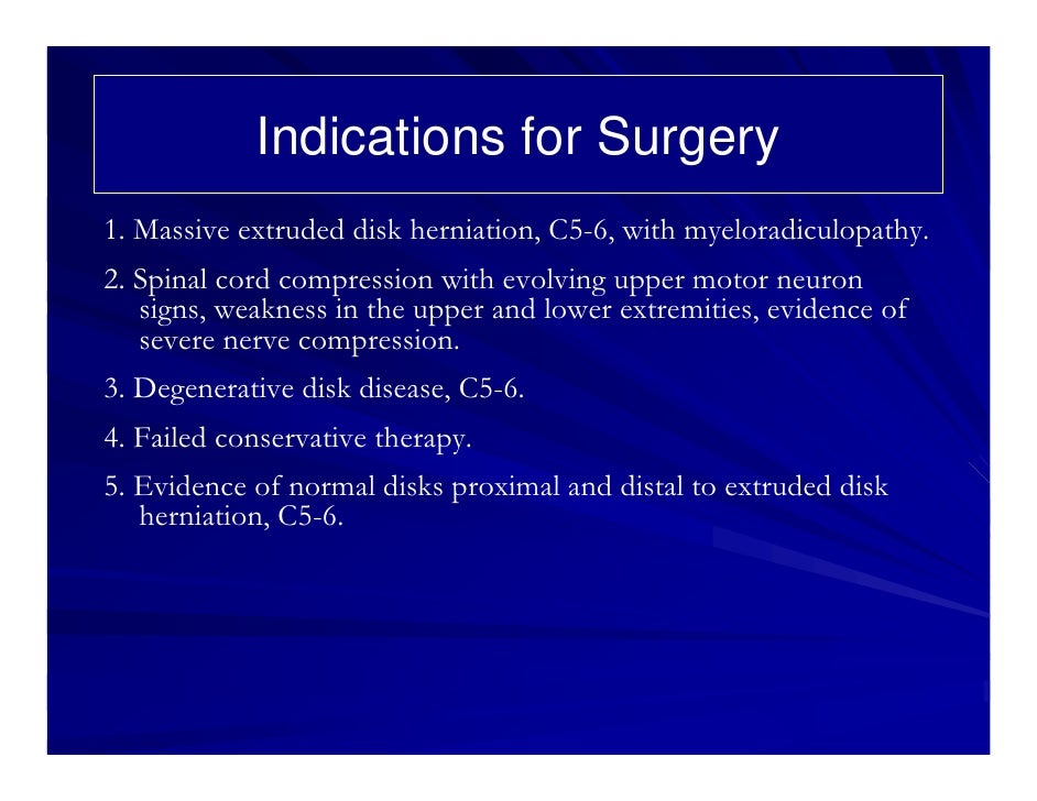 Case Review 10 Urgent Cervical Spine Surgery with Prestige Disc