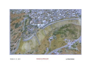 ROMA 31 - 01 - 2013   NHAZCA OPEN DAY   A. PRESTININZI
 