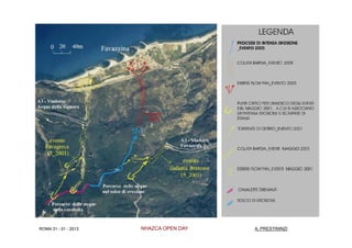 ROMA 31 - 01 - 2013   NHAZCA OPEN DAY   A. PRESTININZI
 
